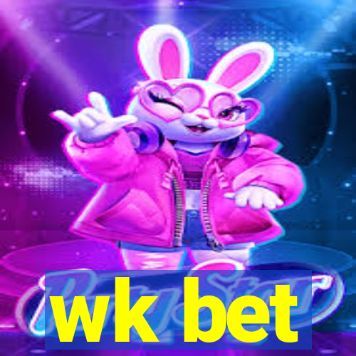 wk bet